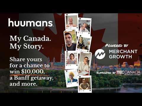 Huumans Launches "My Canada. My Story." -- A National Campaign to Put Every Small Business Owner on the Map